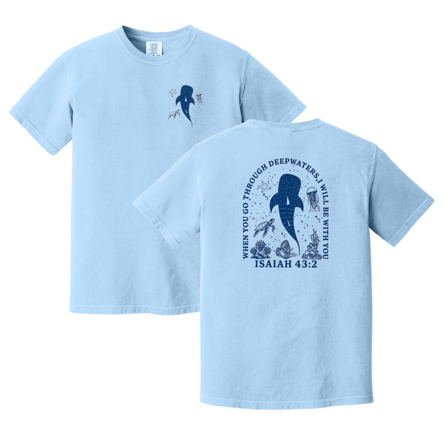 When You Go Through Deep Waters, I Will Be With You Shirt, Christian Shirt, Faith Shirt