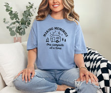 Making Memories One Campsite at a Time, Camping Shirt, Summer Shirt (1717)