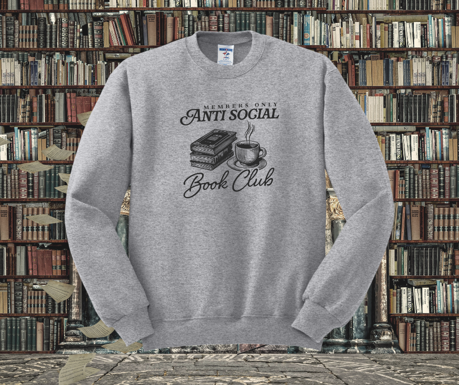 Members only Antisocial Book Club Crewneck Sweatshirt, Book Crewneck Sweatshirt, Book Lover Crewneck Sweatshirt