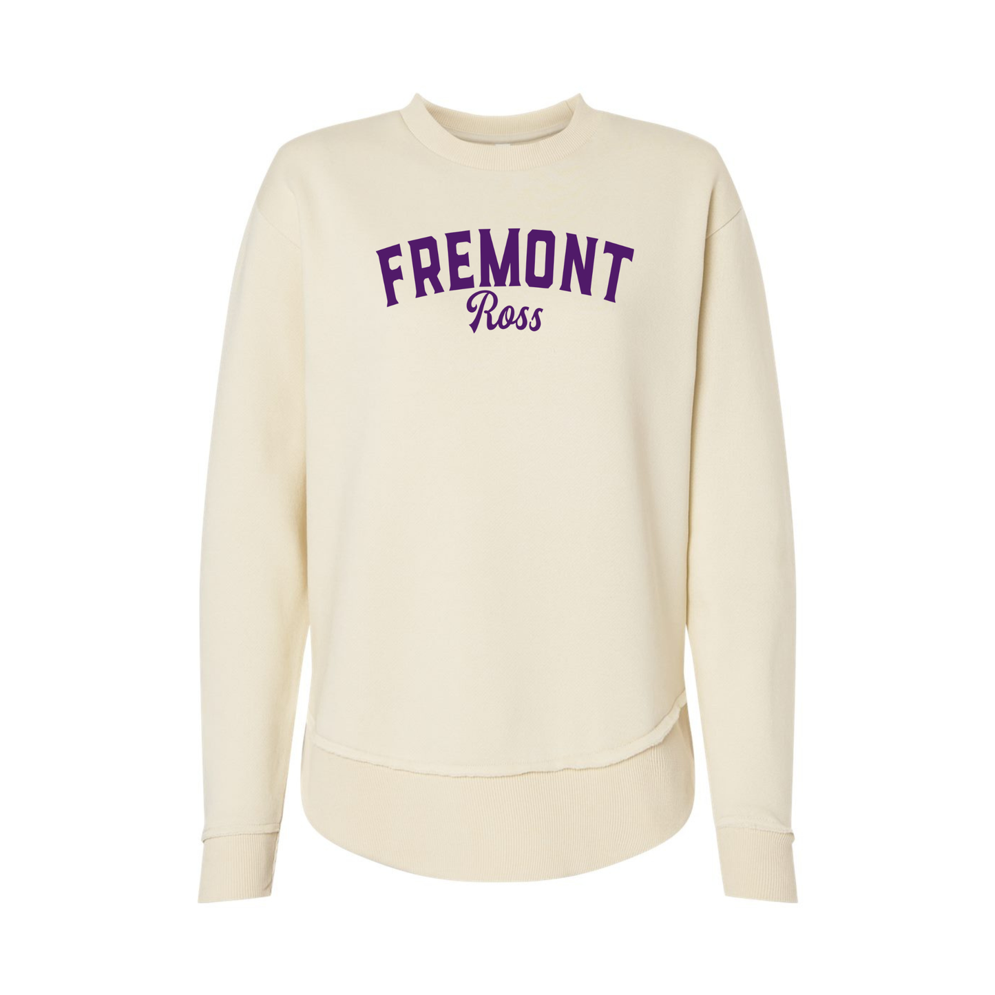 Fremont Ross (FRAS-30) Design on Women's Weekend Fleece Crewneck Sweatshirt (LAT3525)