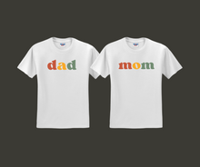 Mom Shirt, Dad Shirt, Parents Shirt, Women's Shirt, Men's Shirt (29M)