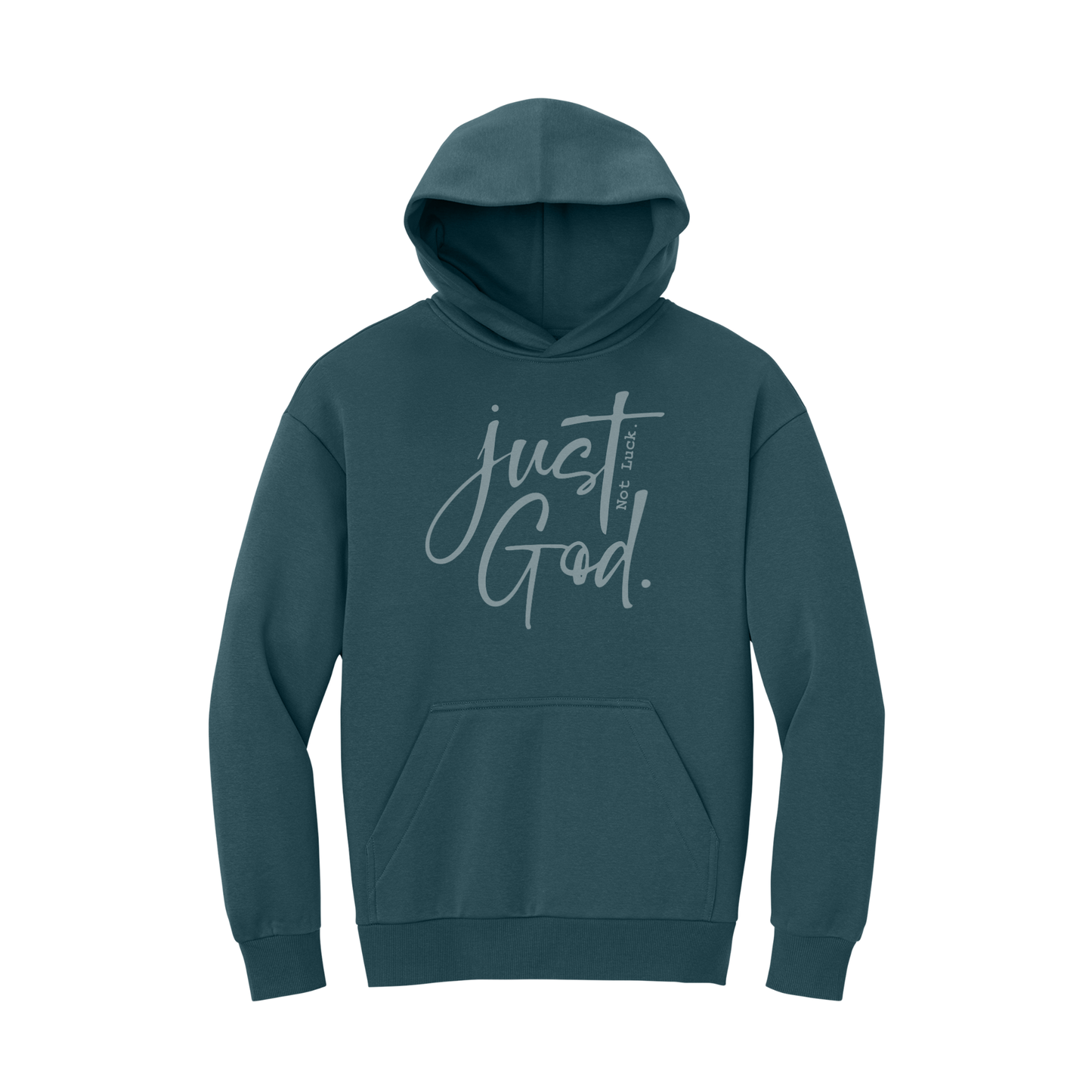 Just God. Not Luck. Sweatshirt, Christian Sweatshirt, Christian Hoodie, Christian Hooded Sweatshirt, Christian Crewneck Sweatshirt, Faith Sweatshirt