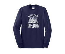 I Like Them Real Thick and Sprucy Shirt, I Like Them Real Thick and Sprucy Sweatshirt, Christmas Shirt, Christmas Sweatshirt, Winter Shirt, Winter Sweatshirt