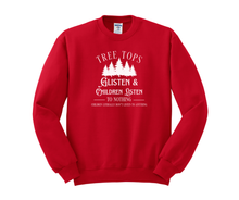 Tree Tops Glisten & Children Listen To Nothing Children Literally Don't Listen To Anything, Christmas Shirt, Christmas Sweatshirt, Funny Christmas Shirt
