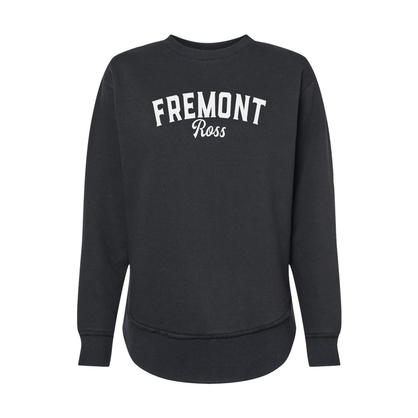 Fremont Ross (FRAS-30) Design on Women's Weekend Fleece Crewneck Sweatshirt (LAT3525)