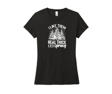 I Like Them Real Thick and Sprucy Shirt, I Like Them Real Thick and Sprucy Sweatshirt, Christmas Shirt, Christmas Sweatshirt, Winter Shirt, Winter Sweatshirt