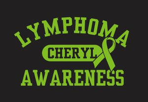 Lymphoma Awareness for Cheryl