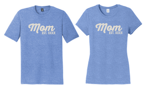 Mom Est. (Custom Year) - Shirt