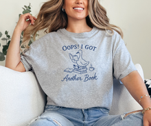 Oops! I Got Another Book Shirt, Book Lover Shirt, Book Lover Gift