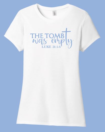 The Tomb Was Empty Shirt, Easter Shirt, Christian Shirt, Women's Shirt