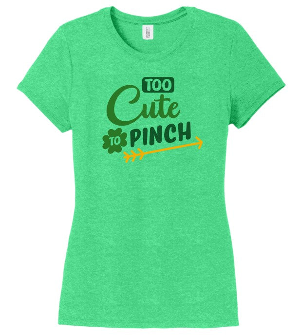 Too Cute to Pinch St. Patrick's Day - Shirt