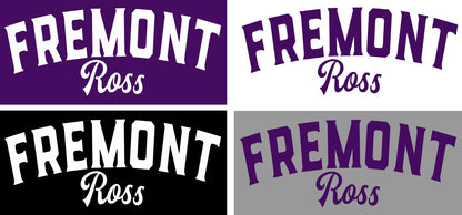 Fremont Ross (FRAS-30) Design on Optional Apparel