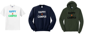 Happy Camper Short Sleeve T-Shirt, Crewneck & Hooded Sweatshirt