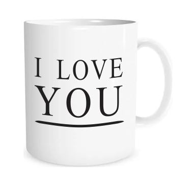I Love You- Mug