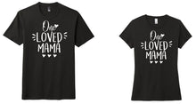 One Loved Mama/Nana - Shirt