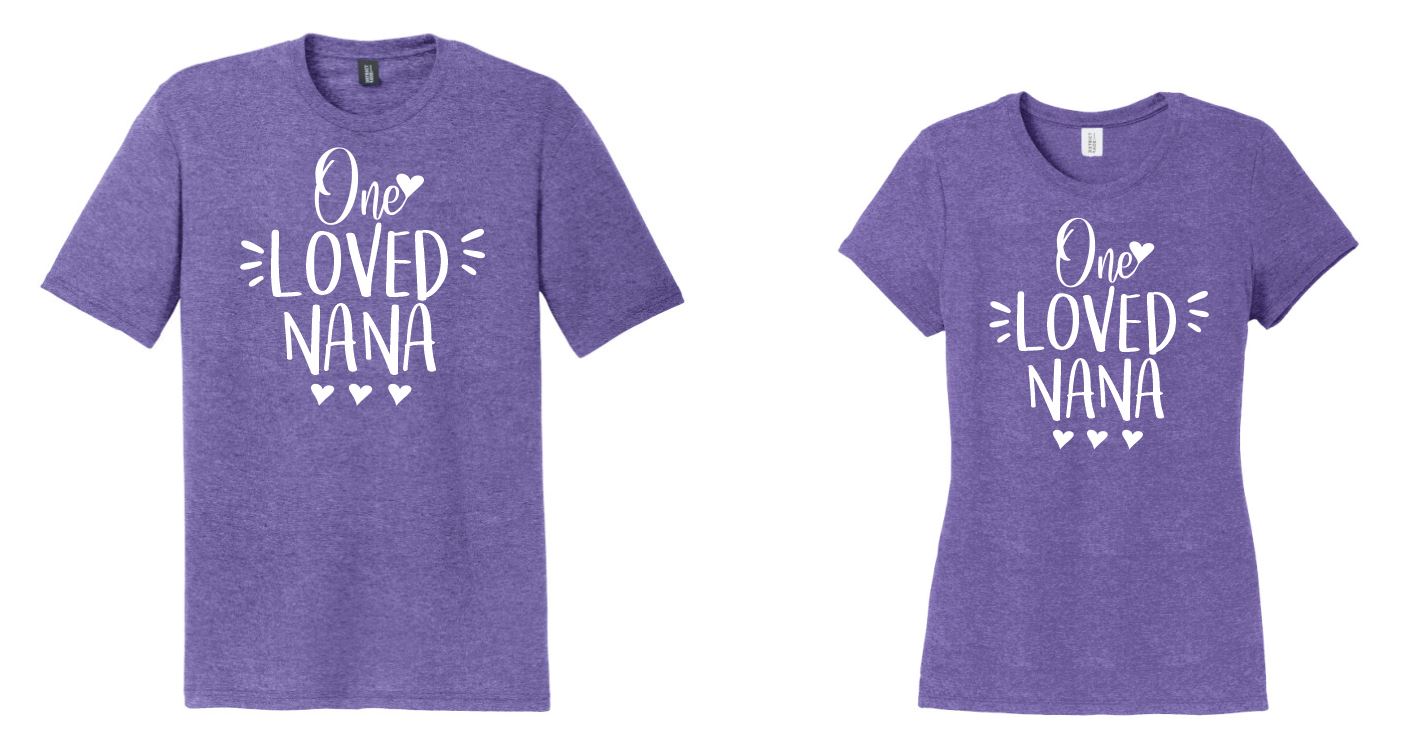 One Loved Mama/Nana Shirt, Mother's Day Shirt, Valentine's Day Shirt, Women's Shirt