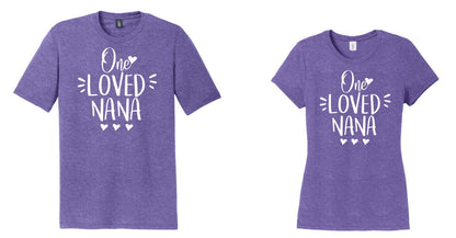 One Loved Mama/Nana Shirt, Mother's Day Shirt, Valentine's Day Shirt, Women's Shirt