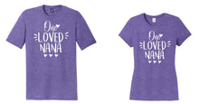 One Loved Mama/Nana - Shirt