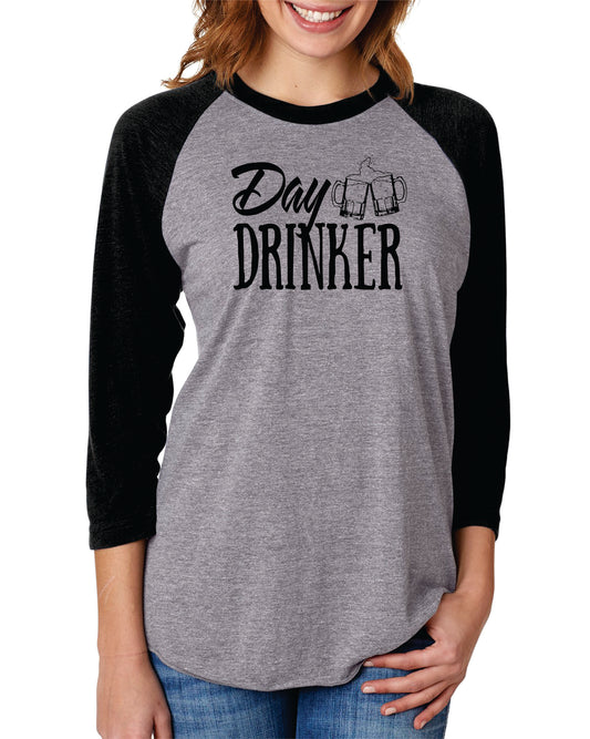 Day Drinker - Baseball Tee