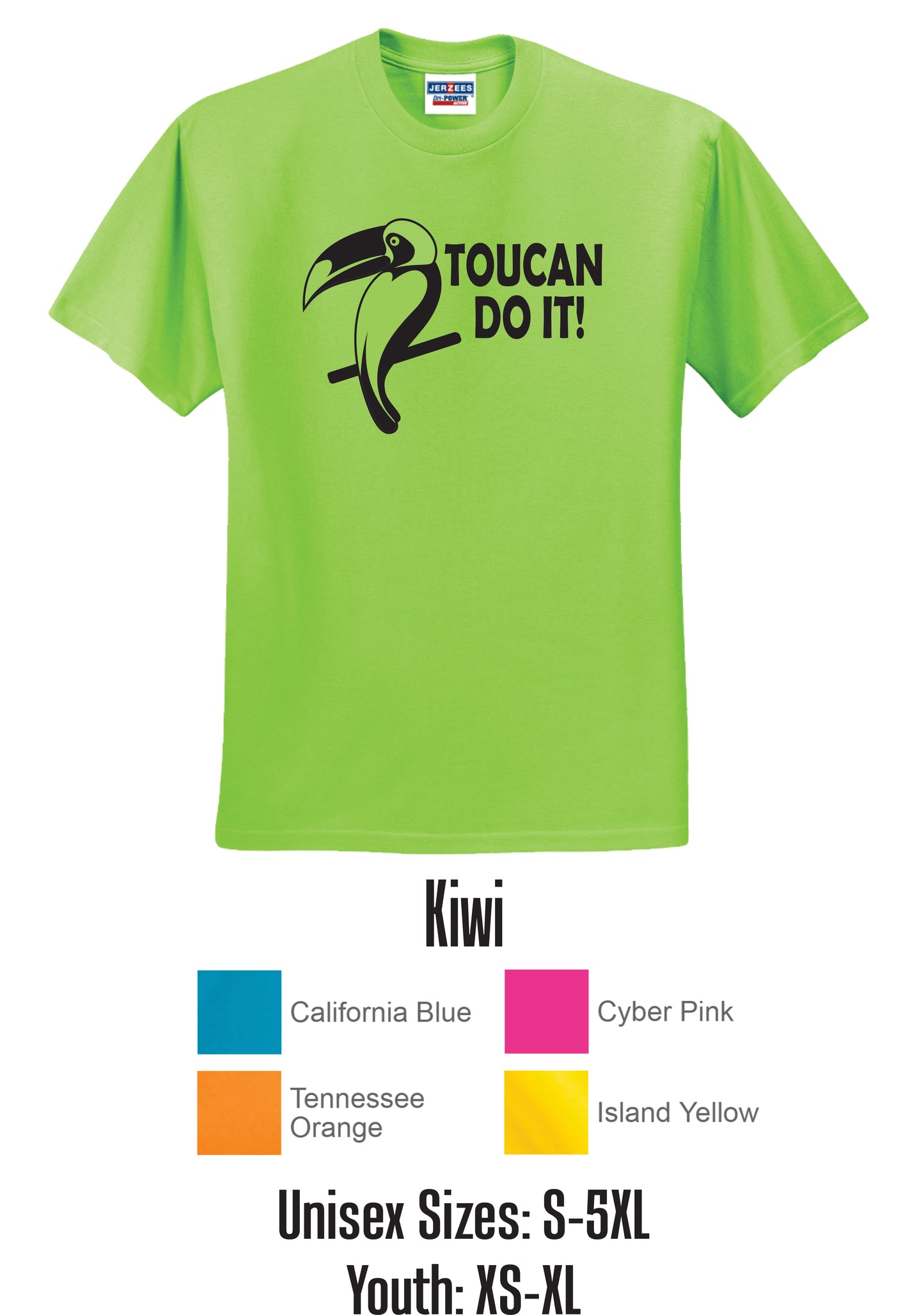 Toucan Do It! Shirt, Toucan Shirt, Pun Shirt, Funny Shirt, Kid's Shirt, Women's Shirt, Men's Shirt