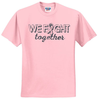 We Fight Together Shirt, Breast Cancer Shirt, October Shirt, Fight Cancer Shirt, Pink October Shirt, Pink Shirt