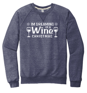 I'm Dreaming of a Wine Christmas- JERZEES ® Snow Heather French Terry Raglan Crew (91M)