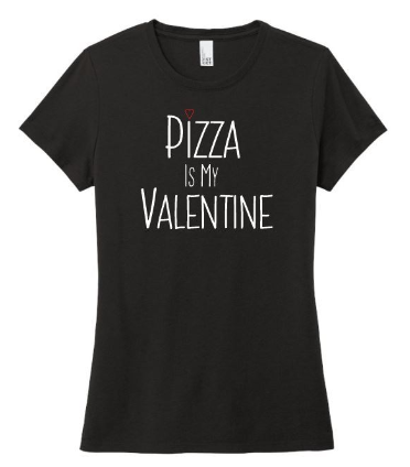 Pizza is my Valentine - Perfect Triblend
