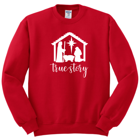 True Story Christmas - Long Sleeve Shirt/Sweatshirt