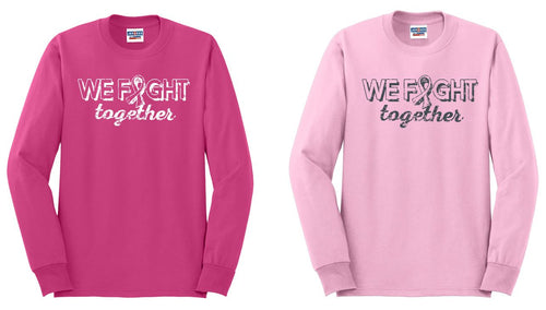 We Fight Together - Breast Cancer Basic Long Sleeve T-Shirt