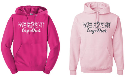 We Fight Together Sweatshirt, Breast Cancer Sweatshirt, October Sweatshirt, Fight Cancer Sweatshirt, Pink October Sweatshirt, Pink Sweatshirt