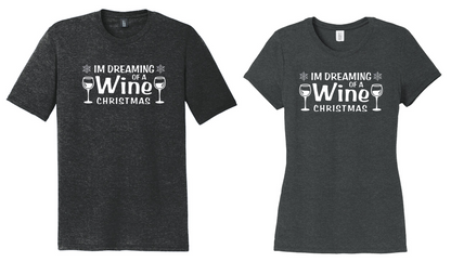 I'm Dreaming of a Wine Christmas - Shirt