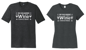 I'm Dreaming of a Wine Christmas Tri-Blend T-Shirt
